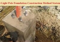Street Light Pole Foundation Construction Method Statement